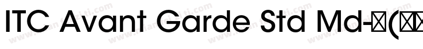 ITC Avant Garde Std Md-中(西方)字体转换